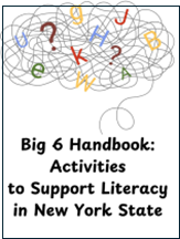 Cover of book: Big 6 Handbook: Activities to Support Literacy in New York State